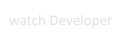 watch Developer